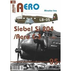AERO 95 Siebel Si-204/Aero C-3, 3. část - Irra Miroslav