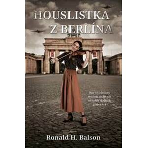 Dívka z Berlína - Balson Ronald H.