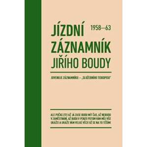 Jízdní záznamník Jiřího Boudy 1958-63 - Bouda Jiří