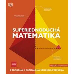 Superjednoduchá matematika - Kolektív