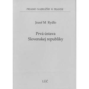 Prvá ústava Slovenskej republiky - Jozef M Rydlo