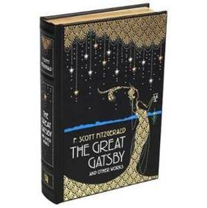 The Great Gatsby and Other Works - Fitzgerald Francis Scott