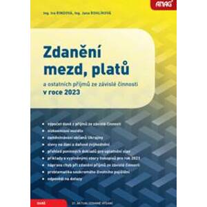 Zdanění mezd, platů a ostatních příjmů ze závislé činnosti v roce 2023 - Iva Rindová, Jana Rohlíková