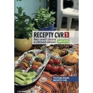 Recepty CVR 1 Jar/Leto - autor neuvedený