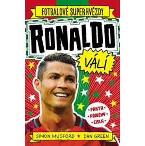Ronaldo - Fotbalové superhvězdy - Mugford Simon