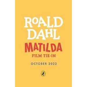 Matilda : Film Tie-in - Dahl Roald