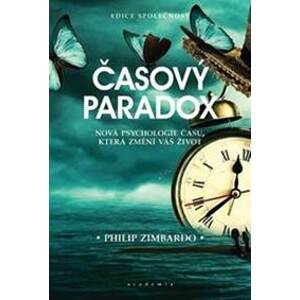 Časový paradox - Philip G. Zimbardo, John Boyd