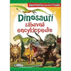 Dinosauři zábavná encyklopedie - autor neuvedený