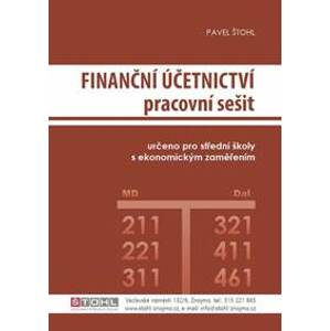 Finanční účetnictví - pracovní sešit 2023 - Štohl Pavel