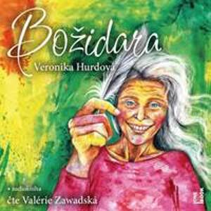 Božidara - 2 CDmp3 (Čte Valérie Zawadská) - Hurdová Veronika