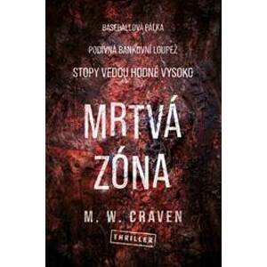 Mrtvá zóna - Craven M.W.