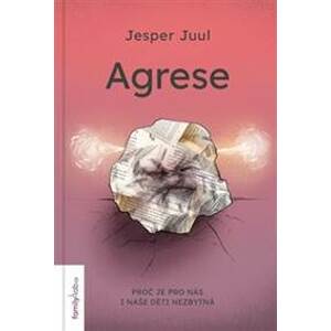 Agrese - Jesper Juul