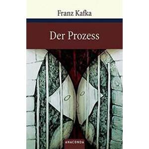 Der Prozess - Kafka Franz