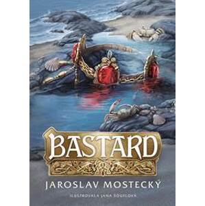 Bastard - Mostecký Jaroslav