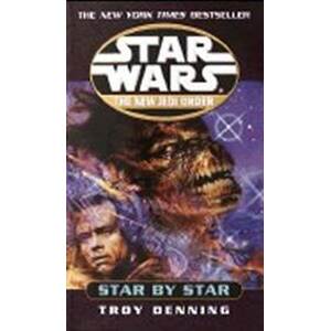 Star Wars: The New Jedi Order: Star by Star - Denning Troy