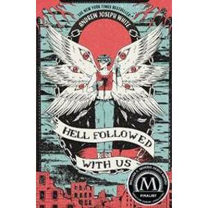 Hell Followed with Us - Joseph White Andrew