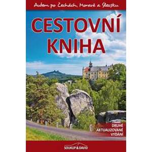 Cestovní kniha - Autem po Čechách, Moravě a Slezsku - Soukup, Petr David Vladimír