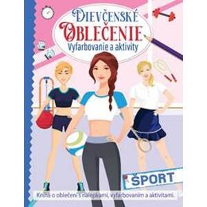Dievčenské oblečenie - šport (2.vydanie) - autor neuvedený