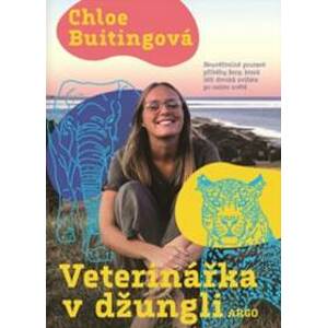 Veterinářka v džungli - Chloe Buitingová