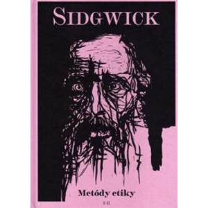 Metódy etiky I-II - Henry Sidgwick