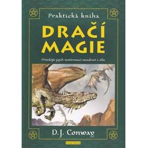 Praktická kniha Dračí magie - D.J. Conwayová