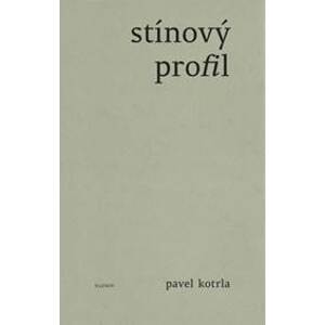 Stínový profil - Pavel Kotrla