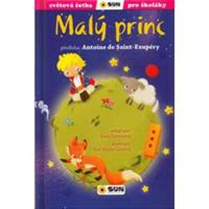 Malý princ - Světová četba pro školáky - Saint-Exupéry Antoine de