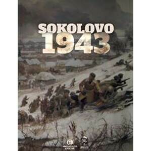 Sokolovo 1943 (Sokolovo - První boj, Sokolovo - Nezapomenutí hrdinové) - BOX 2 knihy - Kolektív