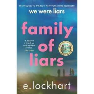 Family of Liars: The Prequel to We Were Liars - Lockhartová Emily