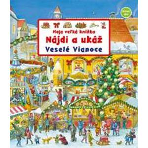 Moja veľká knižka - Veselé Vianoce - Gernhäuser - Schmauder Susanne