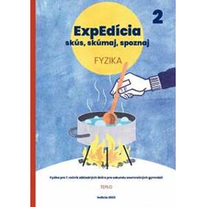 ExpEdícia - Fyzika (pre 7.ročník základných škôl a pre sekundu osemročných gymnázií) - kolektiv