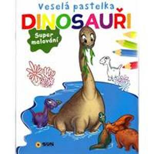Veselá pastelka Dinosauři - autor neuvedený