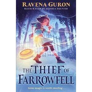 The Thief of Farrowfell - Guron Ravena