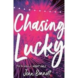 Chasing Lucky - Bennettová Jenn