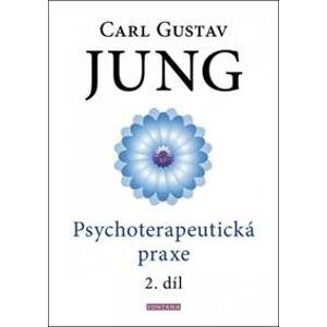 Psychoterapeutická praxe 2. díl - Carl Gustav Jung