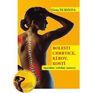 Bolesti chrbtice, kĺbov, kostí (špeciálne cvičebné zostavy) - Elena Ďurišová