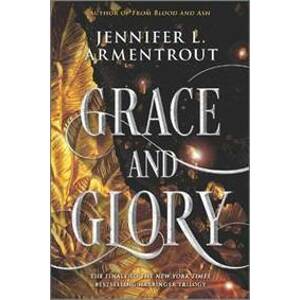 Grace and Glory - Armentrout Jennifer L.