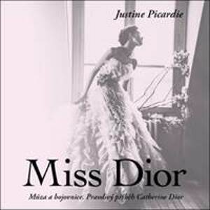 Miss Dior - Justine Picardie, Martina Hudečková