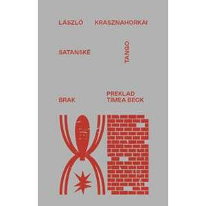Satanské tango - László Krasznahorkai