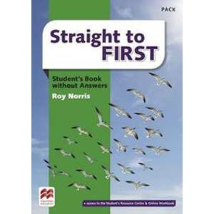 Straight to First: Student´s Book Pack without Key - Norris Roy