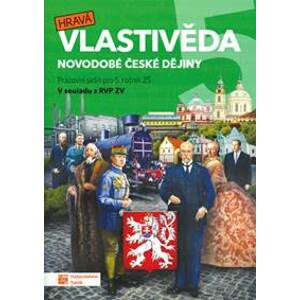 Hravá vlastivěda 5 Novodobé české dejiny - autor neuvedený