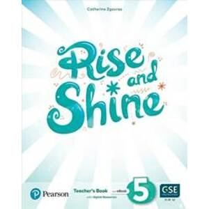 Rise and Shine 5 Teacher´s Book with eBooks, Presentation Tool and Digital Resources - Zgouras Catherine
