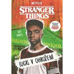 Stranger Things: Lucas v ohrožení - Suyi Davies