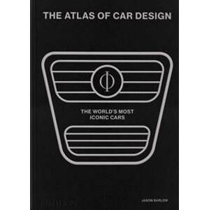 The Atlas of Car Design - Jason Barlow, Phaidon Press Ltd