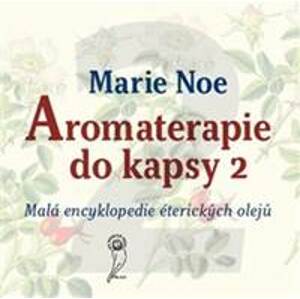 Aromaterapie do kapsy 2 - Marie Noe