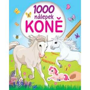 1000 nálepek Koně - autor neuvedený
