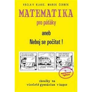 Matematika pro páťáky - Marek Černík, Václav Klaus ml.