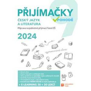 Přijímačky 9 - Český jazyk a literatura + e-learning 2024 - autor neuvedený