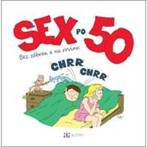 Sex po 50 - autor neuvedený