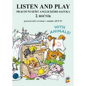 Listen and play Pracovní sešit anglického jazyka 2. ročník - autor neuvedený